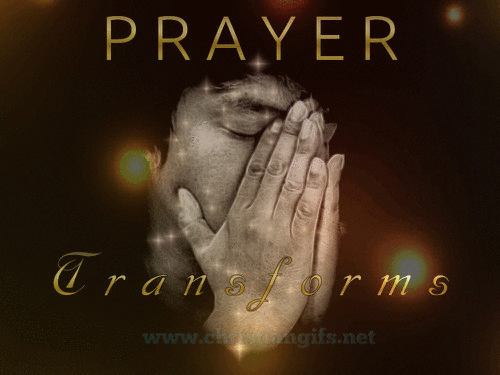 Prayer Transforms