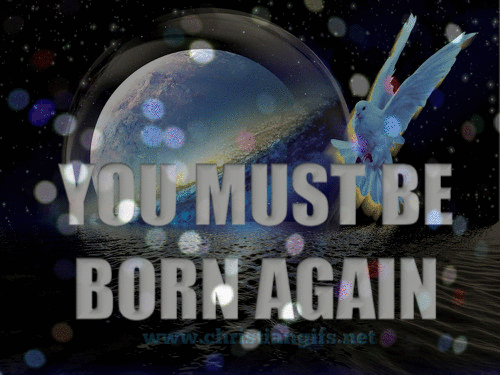 You Must Be Born Again