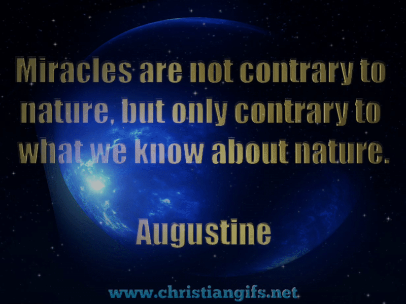 Miracles And Nature Quote By Augustine