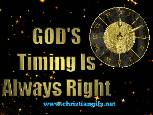 Gods Timing Is Always Right