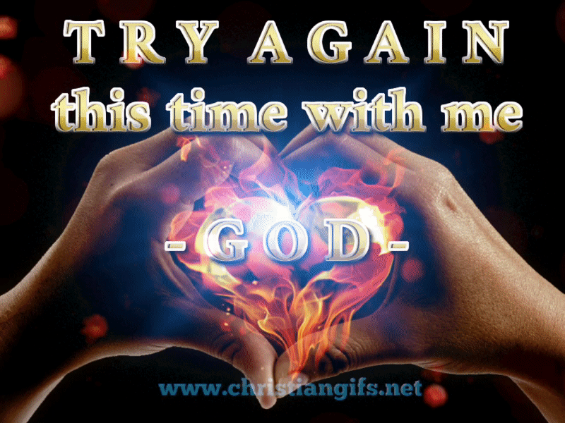 Try Again With God