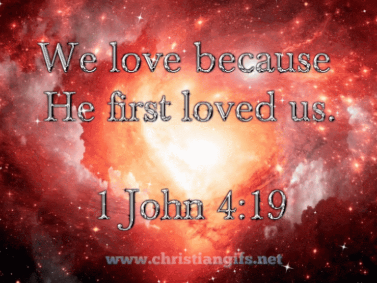 1-john-4-verse-19-christian-gifs