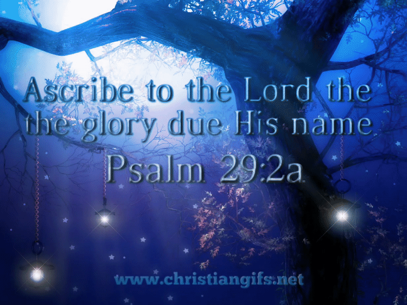 Psalm 29 Verse 2a