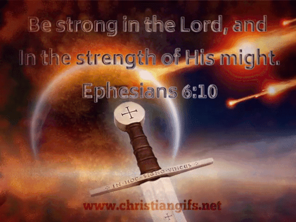 Be Strong Ephesians 6 Verse 10