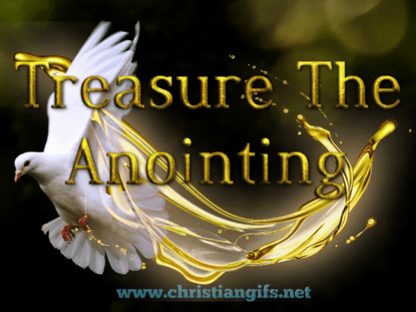 Treasure The Anointing With Gold