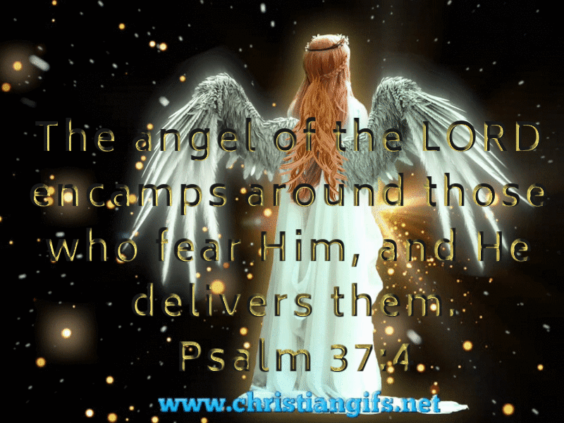 Angel of the Lord Psalm 37 Verse 4