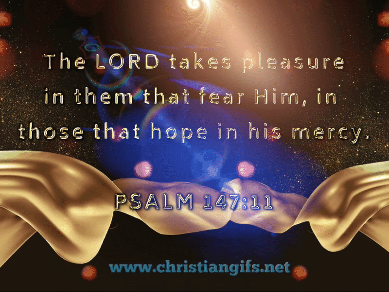 His Mercy Psalm 147 Verse 11