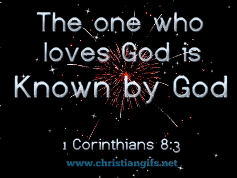Known By God 1 Corinthians 8 Verse 3