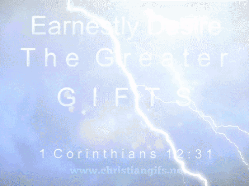The Greater Gifts 1 Corinthians 12 Verse 31