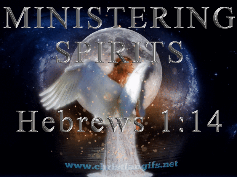 Ministering Spirits Hebrews 1 Verse 14