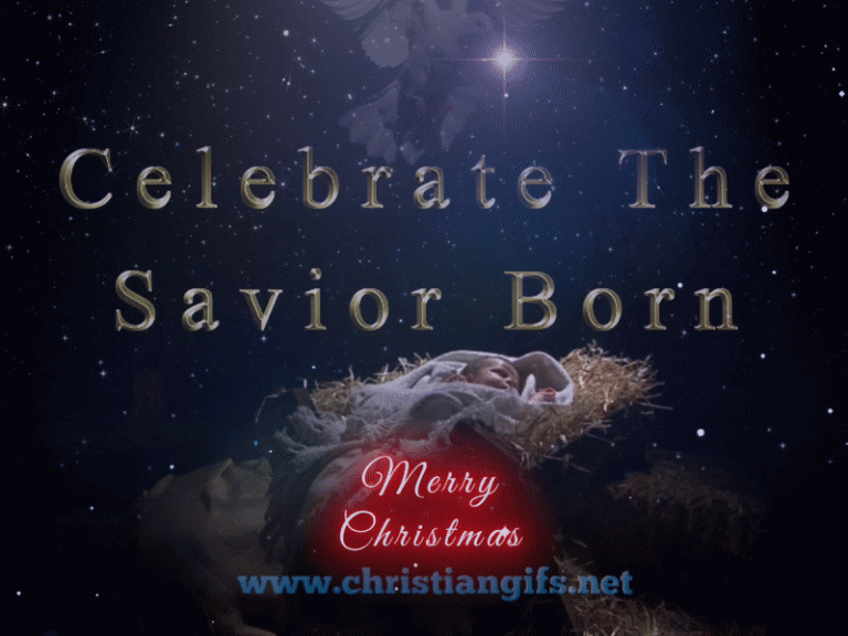 Celebrate the Savior Born - Christian Gifs