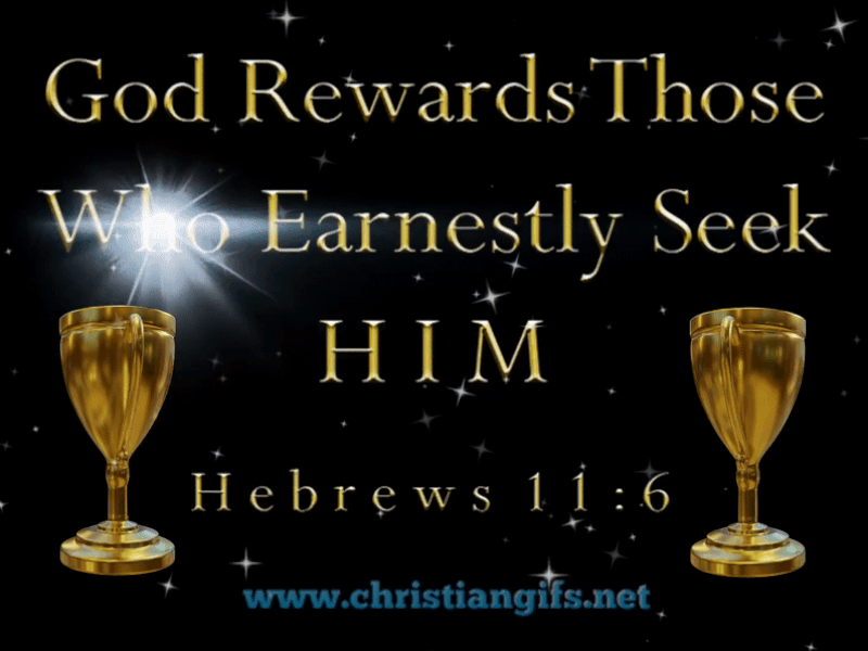 God Rewards Hebrews 11 Verse 6