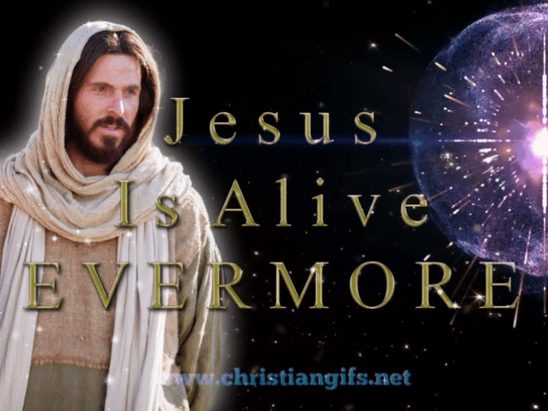 Jesus Is Alive Evermore