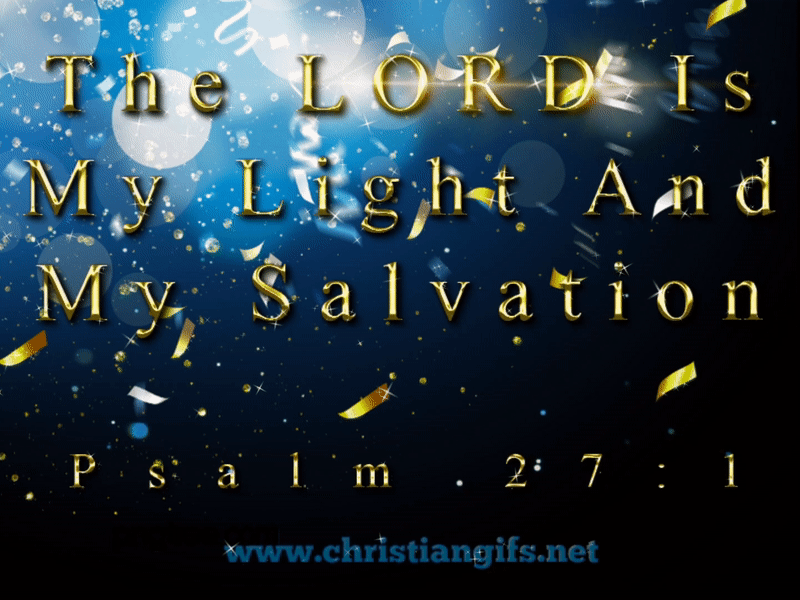 My Light And Salvation Psalm 27 Verse 1
