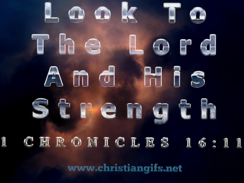 Look To The Lord 1 Chronicles 16 Verse 11