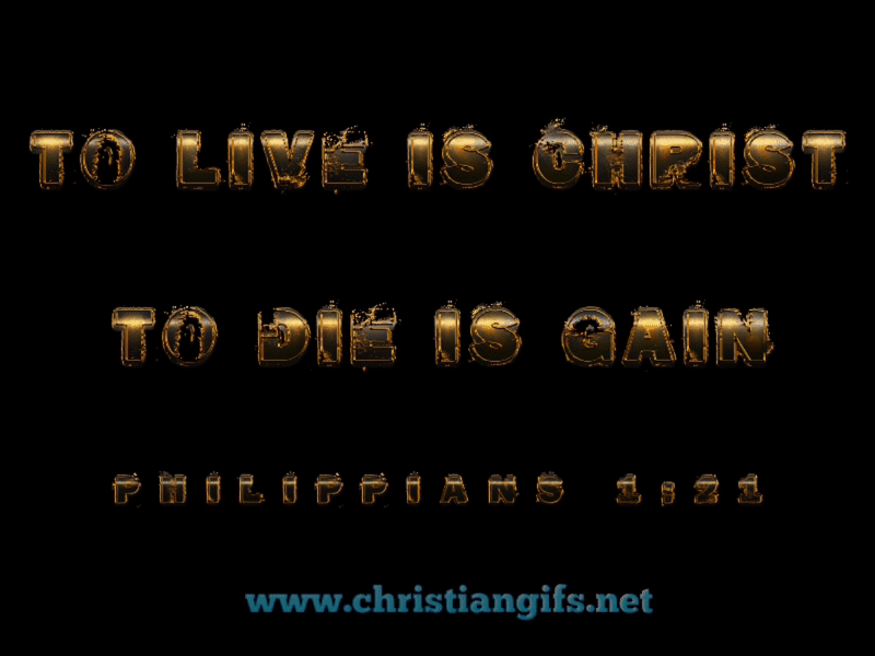 Live And Gain Philippians 1 Verse 21