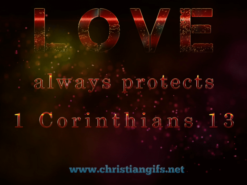 Love Always Protects 1 Corinthians 13