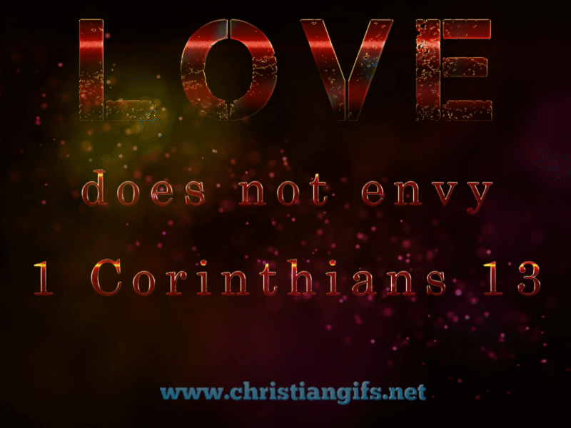 Love Does Not Envy 1 Corinthians 13
