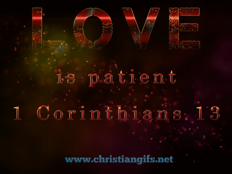 Love Is Patient 1 Corinthians 13