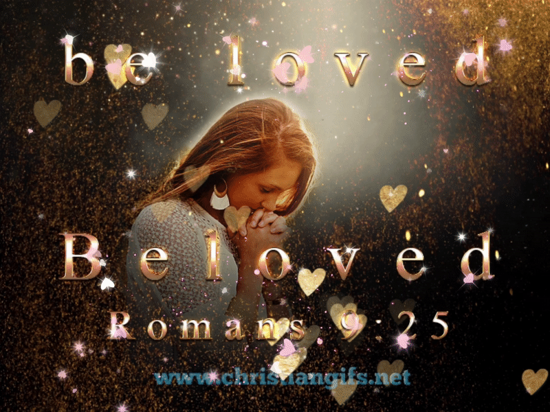 Be Loved Beloved Romans 9 Verse 25