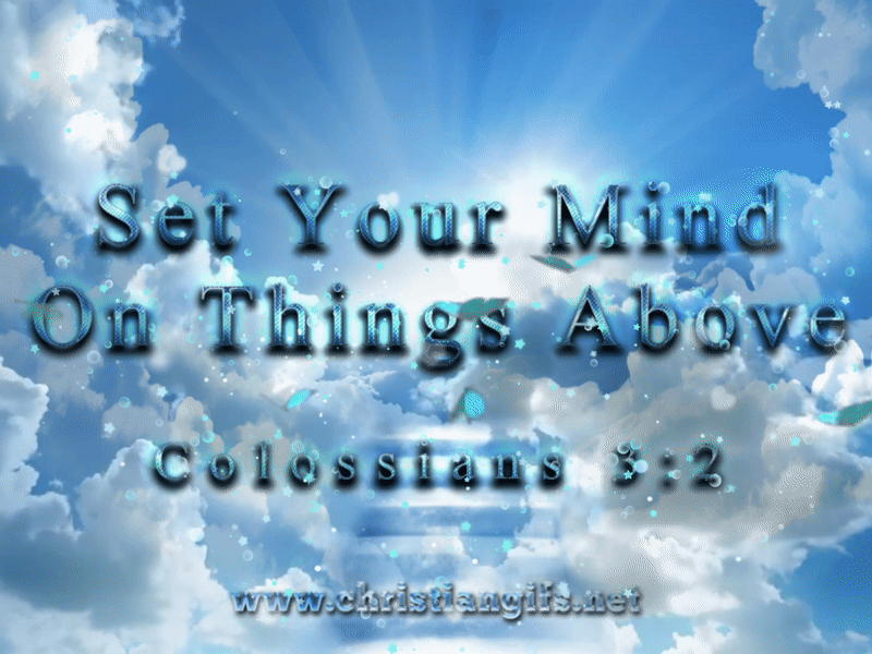 Set Your Mind Colossias On Things Above 3 Verse 2