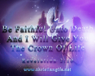 Faithful Unto Death Revelation 2 Verse 10