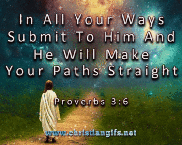 Your Paths Straight Proverbs 3 Verse 6