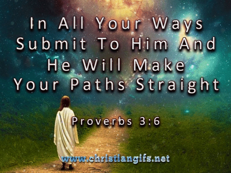 Your Paths Straight Proverbs 3 Verse 6