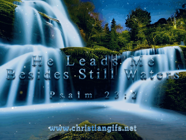 Beside Still Waters Psalm 23 Verse 2