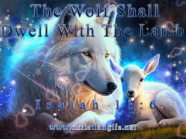 Wolf and Lamb Isaiah 11 Verse 6