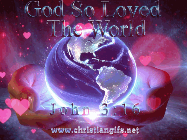 Loved The World John 3 Verse 16