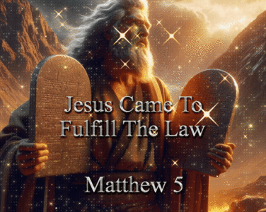 Fulfill The Law Matthew 5