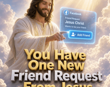 A Friend Request From Jesus